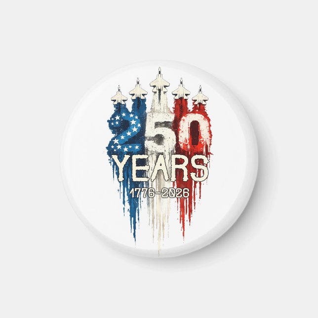 250 Years American Flag 250th Anniversary  Magnet (Front)