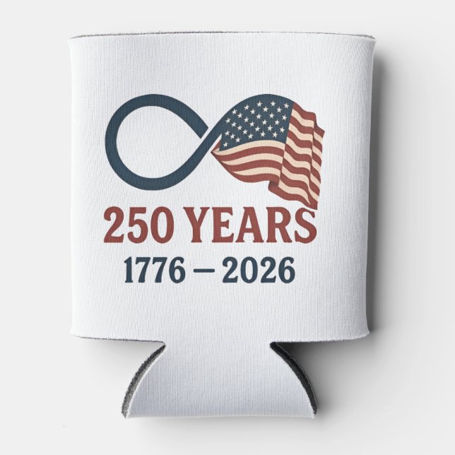 250 Years Anniversary 1776-2026 USA Patriotic  Can Cooler (Front)