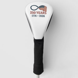 250 Years Anniversary 1776-2026 USA Patriotic  Golf Head Cover