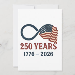 250 Years Anniversary 1776-2026 USA Patriotic  Invitation