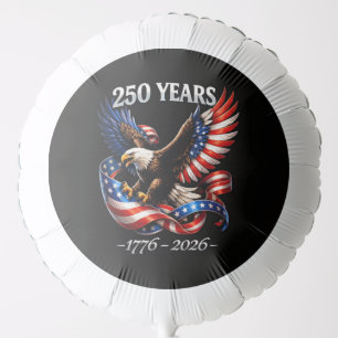 250 Years Anniversary Eagle American Flag Balloon