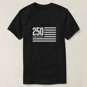 250 Years Anniversary Flag T-Shirt