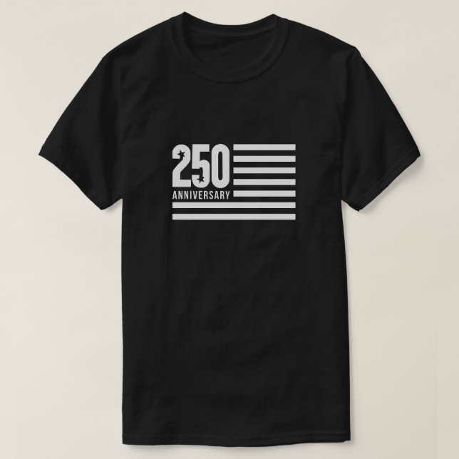 250 Years Anniversary Flag T-Shirt (Design Front)