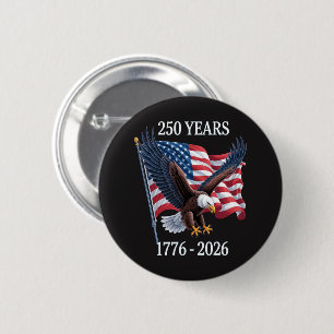 250 Years Anniversary Usa American Flag 1776-2026 Button