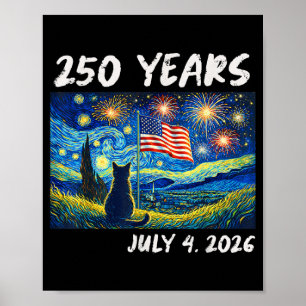 250 Years Cat Starry Night 4th of July 250th Poster