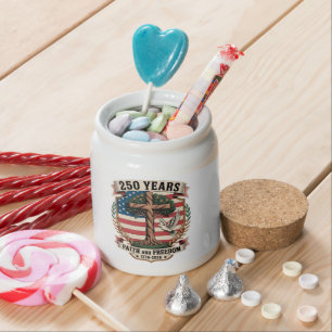 250 years faith and freedom candy jar