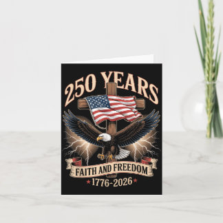 250 Years Faith and Freedom Christian USA 250th Card