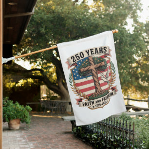 250 Years Faith and Freedom House Flag