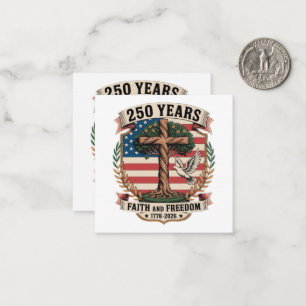 250 Years Faith and Freedom Note Card