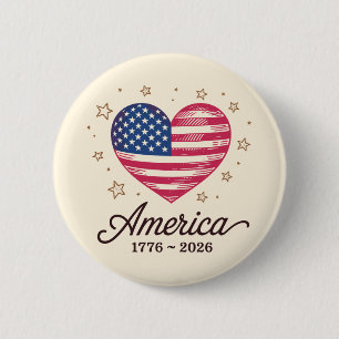 250 Years Flag Heart 1776 2026 250th 4th Of July Button
