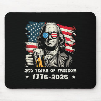 250 Years Freedom Ben Franklin 250th Anniversary U Mouse Pad