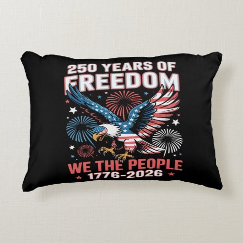 250 Years Freedom Eagle 250th Anniversary USA Accent Pillow