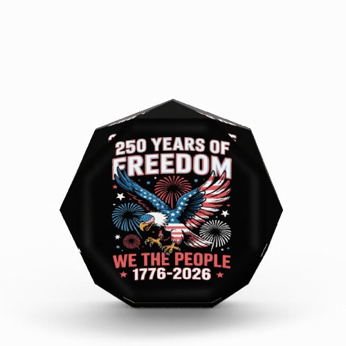 250 Years Freedom Eagle 250th Anniversary USA Acrylic Award