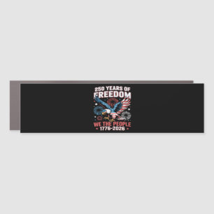 250 Years Freedom Eagle 250th Anniversary USA Car Magnet