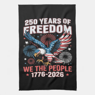250 Years Freedom Eagle 250th Anniversary USA Kitchen Towel
