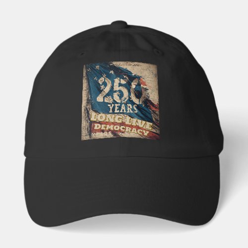 250 Years Hat