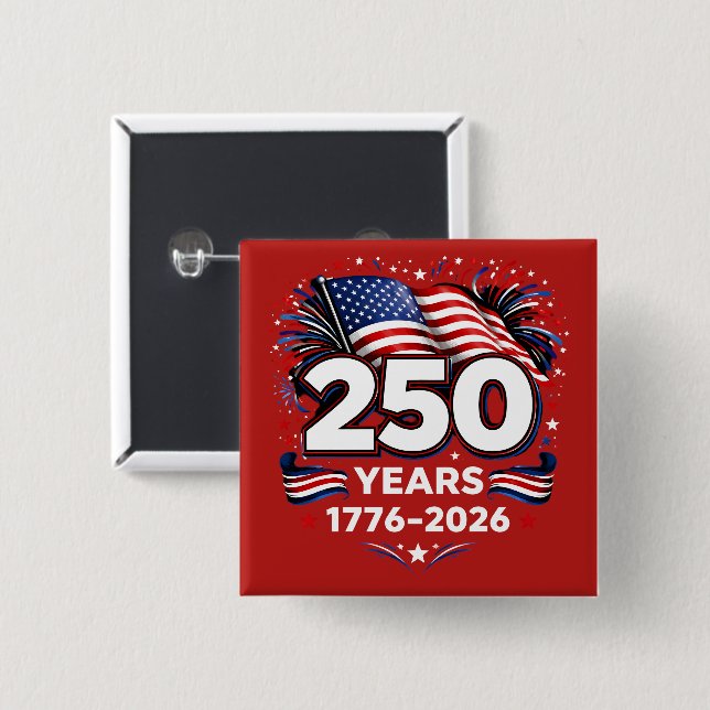 250 Years Independence Patriotic Fireworks Red Button (Front & Back)