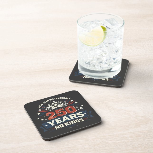 250 Years No Kings Patriotic Beverage Coaster (Right Side)
