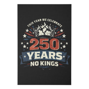 250 Years No Kings Patriotic Faux Canvas Print