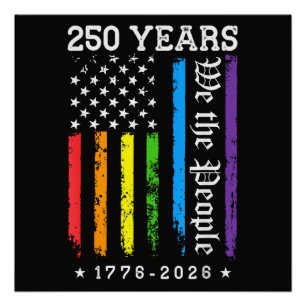 250 Years of American 250th Anniversary US LGBT Pr Poster