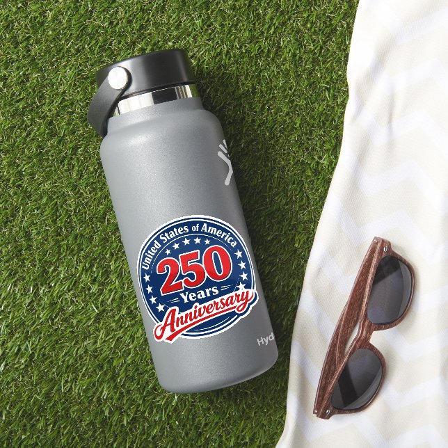 250 Years of American Independence Patriotic  Sticker