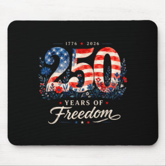 250 Years Of Dom 1776 Patriotic Floral Women 4th Mouse Pad