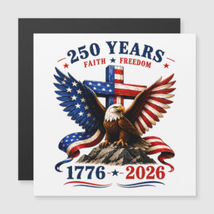 250 Years of Faith and Freedom