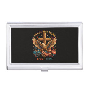 250 Years of Faith and Freedom Patriotic Eagle Business Card Case