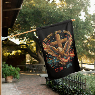 250 Years of Faith and Freedom Patriotic Eagle House Flag