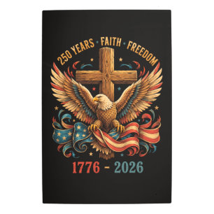 250 Years of Faith and Freedom Patriotic Eagle Metal Print