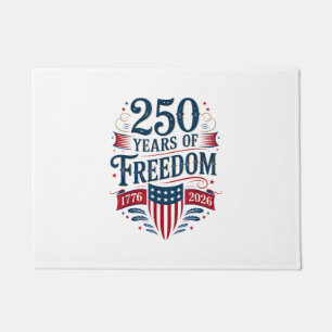250 Years of Freedom 1776 2026 July 4th 250th Birt Doormat