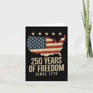250 Years Of Freedom 250th Birthday America Flag 4 Card