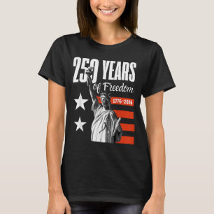 250 Years of Freedom America 1776-2026 T-Shirt