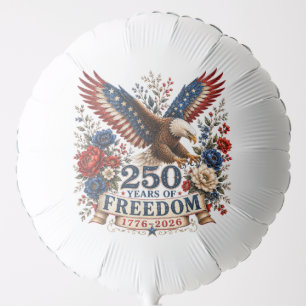 250 Years of Freedom Eagle 250th Anniversary USA Balloon