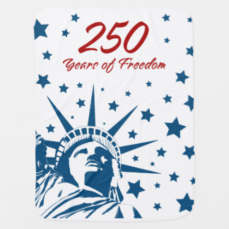 250 Years of Freedom Happy Birthday USA Patriotic  Baby Blanket