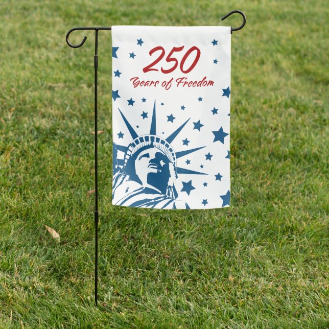 250 Years of Freedom Happy Birthday USA Patriotic  Garden Flag (In SItu)