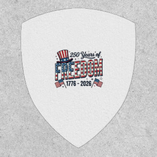 250 Years of Freedom Patriotic Anniversary Shirt_1 Patch