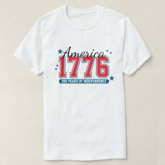 250 Years of Independence 4th of July Anniversary T-Shirt