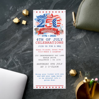 250 Years of Independence 4th of July Party Invite Raffle Tickets