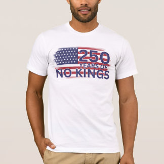 250 years of No Kings American Flag T-Shirt