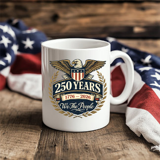 250 Years of We The People Coffee Mug