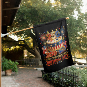 250 years one giant birthday 250 anniversary usa house flag
