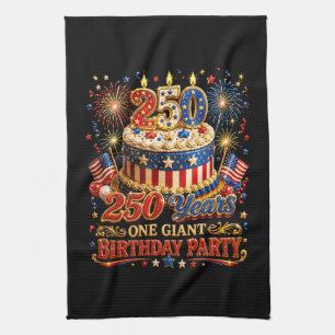 250 years one giant birthday 250 anniversary usa kitchen towel