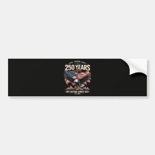 250 Years One Nation Under God Bumper Sticker