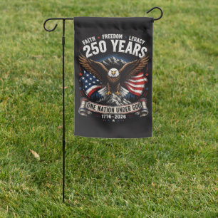 250 Years One Nation Under God Eagle Garden Flag