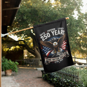250 Years One Nation Under God Eagle House Flag