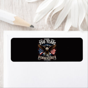 250 Years One Nation Under God Eagle Label