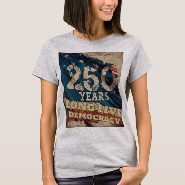250 Years T-Shirt (Front)