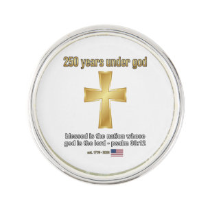 250 Years Under God Lapel Pin