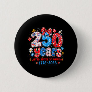 250 Years United States of America Independence Button